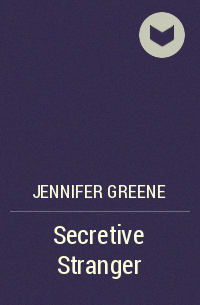 Дженнифер Грин - Secretive Stranger
