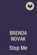 Бренда Новак - Stop Me