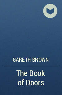 Gareth Brown - The Book of Doors