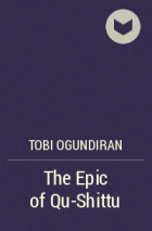 Тоби Огундиран - The Epic of Qu-Shittu