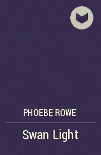 Phoebe Rowe - Swan Light
