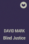 David Mark - Blind Justice