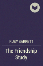 Ruby Barrett - The Friendship Study