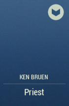 Ken Bruen - Priest