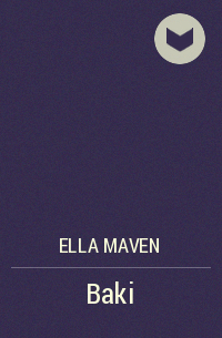 Ella Maven - Baki
