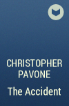 Christopher Pavone - The Accident