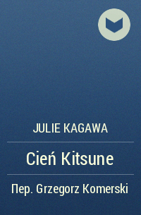 Julie Kagawa - Cień Kitsune