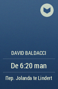 David Baldacci - De 6:20 man