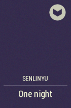 SenLinYu - One night