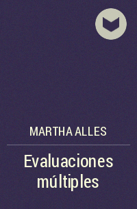 Martha Alles - Evaluaciones múltiples