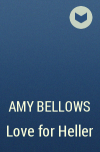 Amy Bellows - Love for Heller